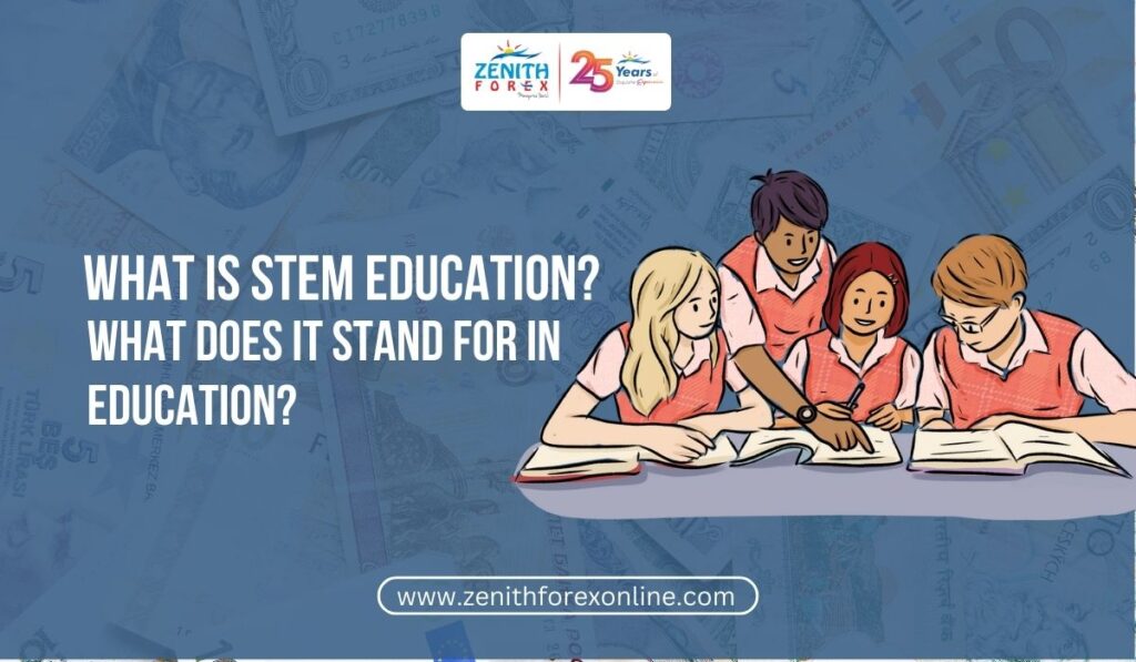 What Is STEM Education What Does It Stand For in Education